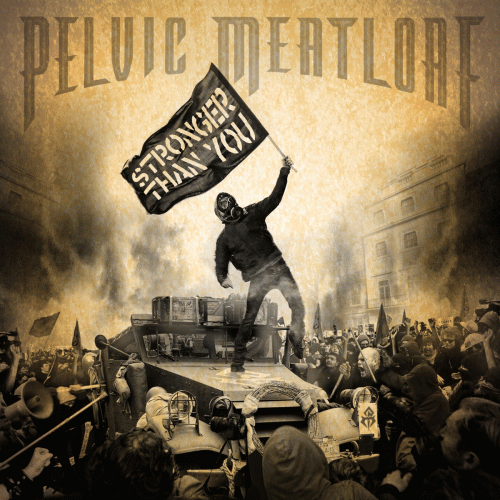 Pelvic Meatloaf : Stronger Than You